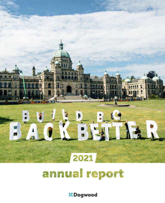 Image of 2021 annual report cover. Group of people standing in front of the legislature holding up signs saying " Build BC Back Better"